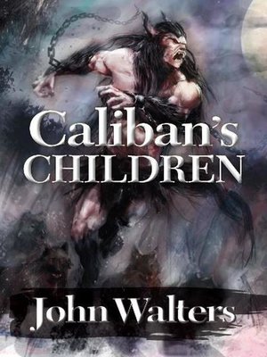 cover image of Caliban's Children